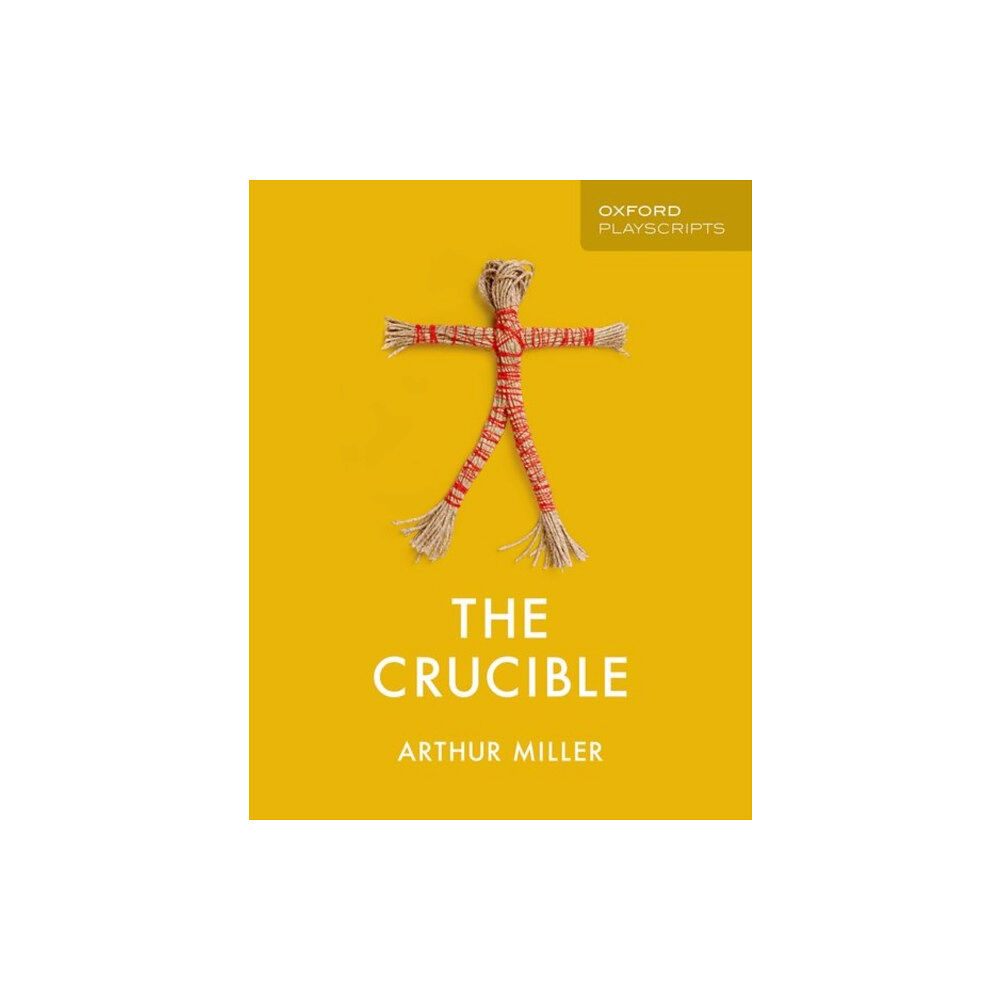 Oxford University Press Oxford Playscripts: The Crucible (häftad, eng)