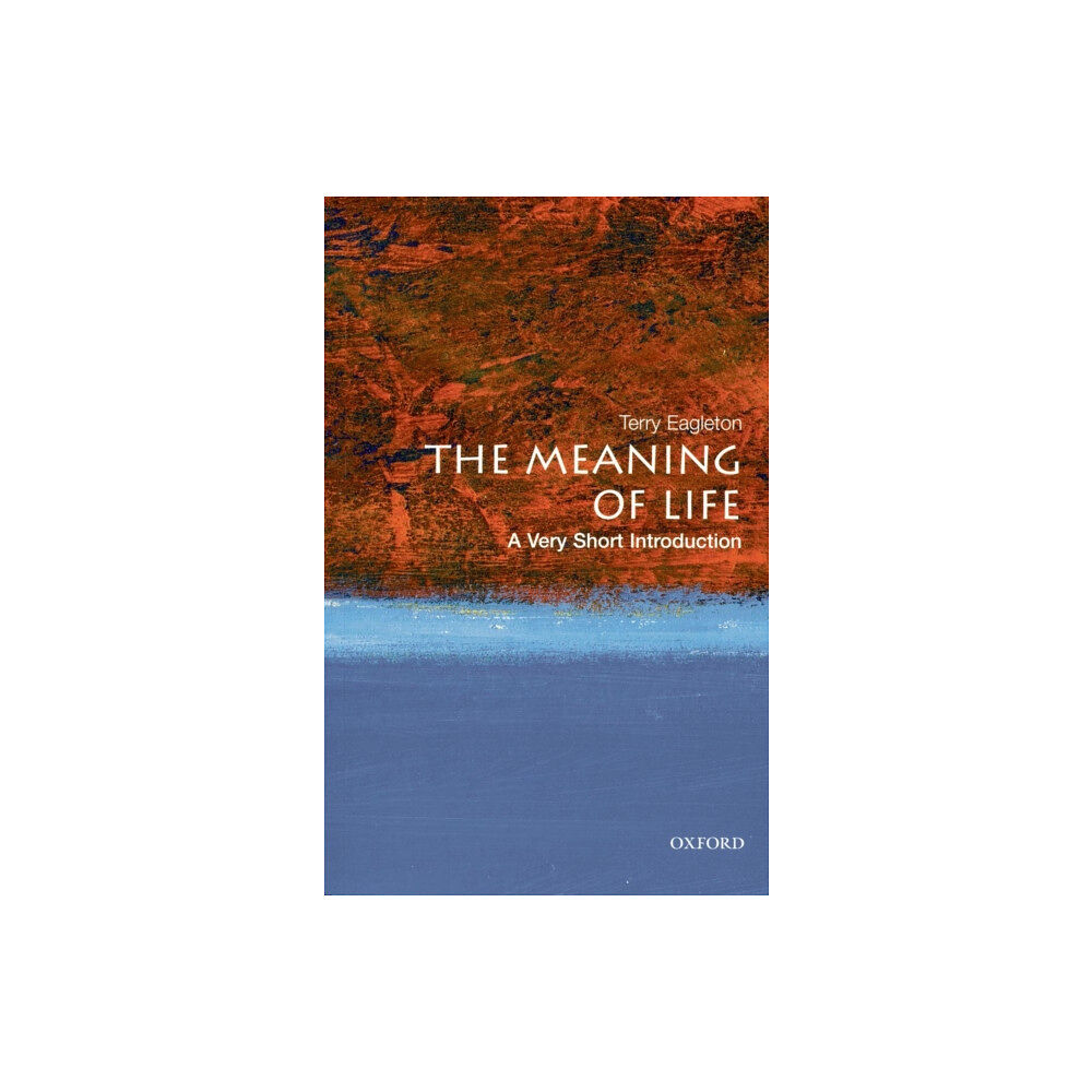 Oxford University Press The Meaning of Life (häftad, eng)