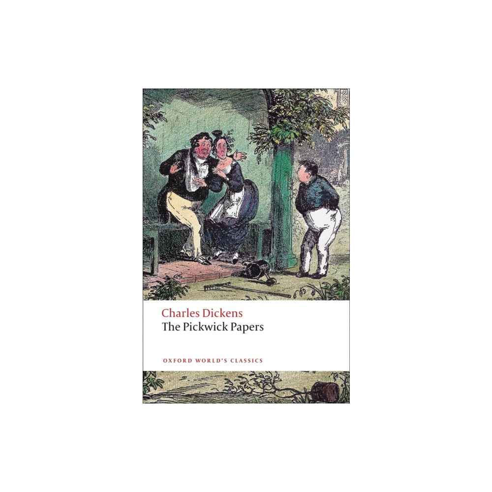 Oxford University Press The Pickwick Papers (häftad, eng)