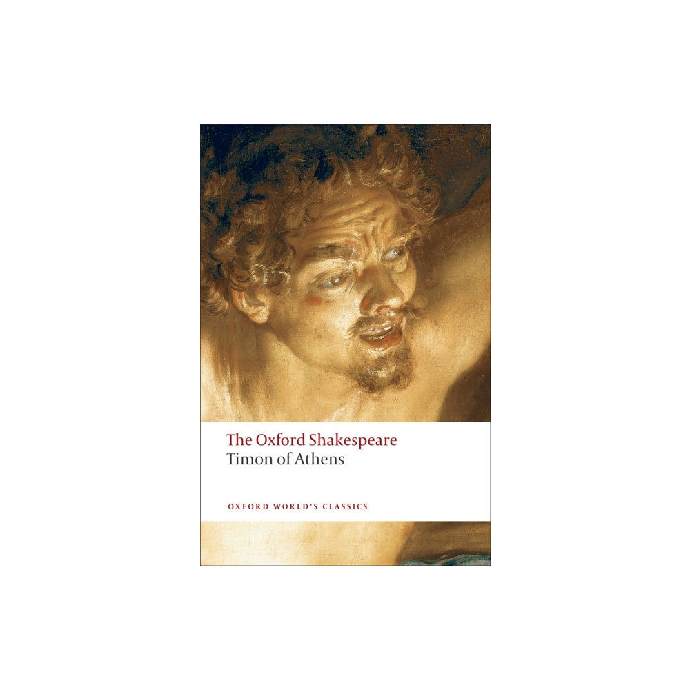 Oxford University Press Timon of Athens: The Oxford Shakespeare (häftad, eng)