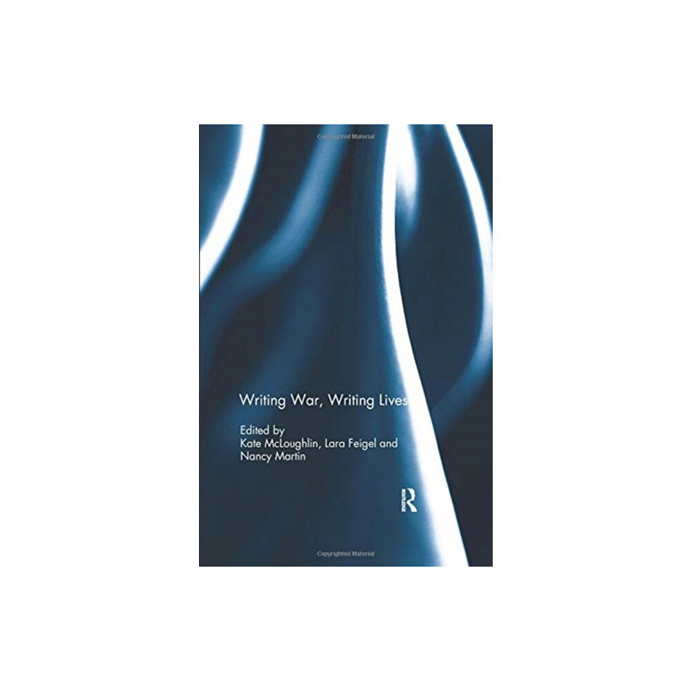 Taylor & francis ltd Writing War, Writing Lives (häftad, eng)