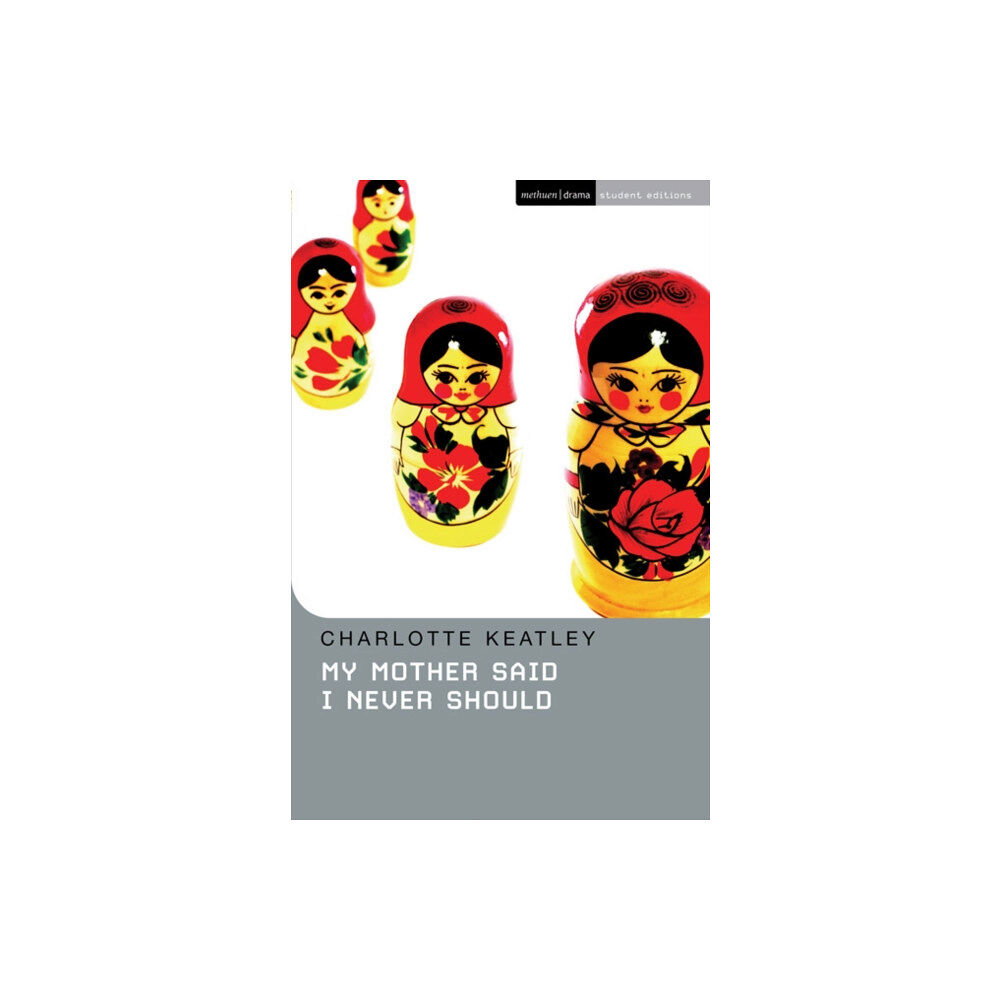 Bloomsbury Publishing PLC My Mother Said I Never Should (häftad, eng)