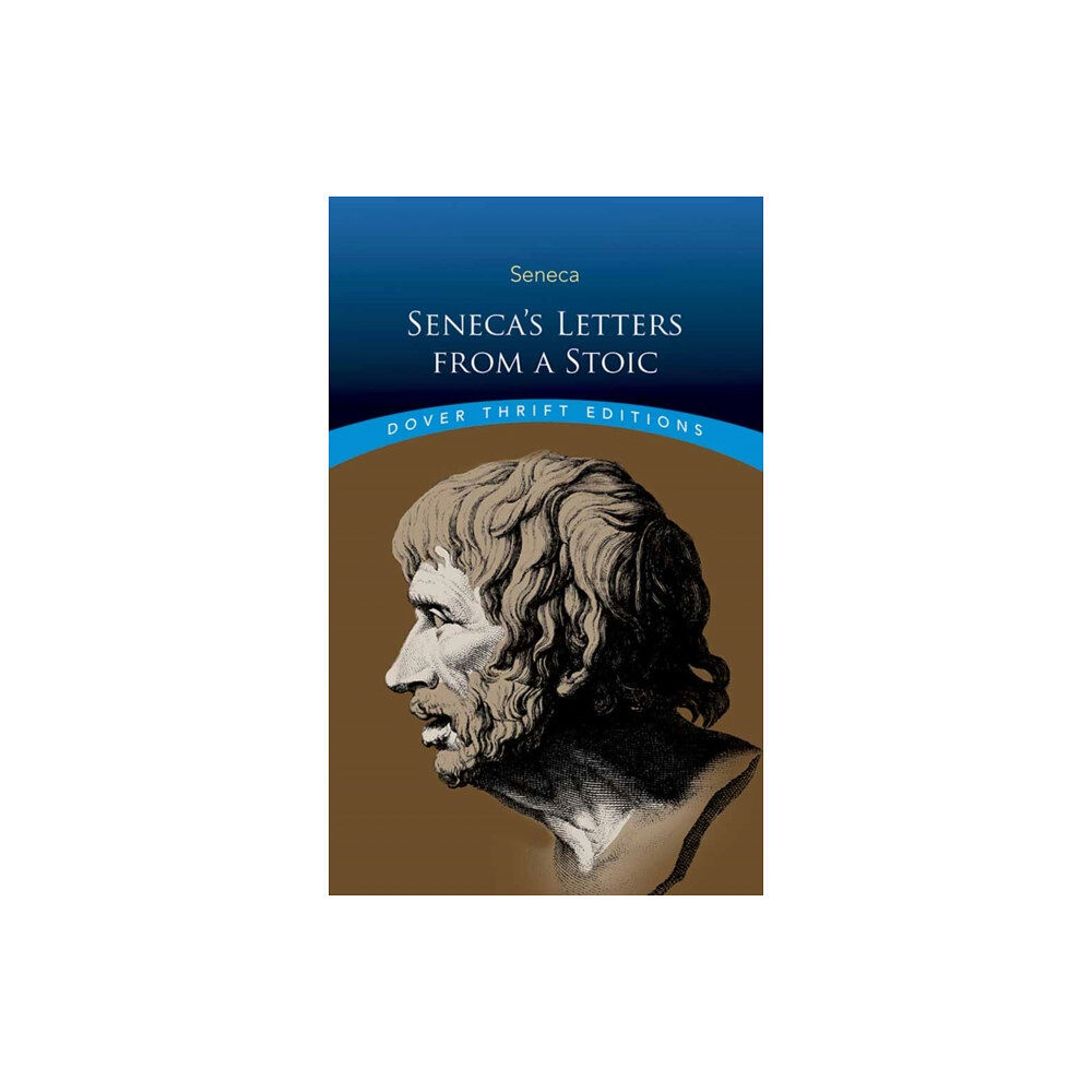 Dover publications inc. Seneca's Letters from a Stoic (häftad, eng)