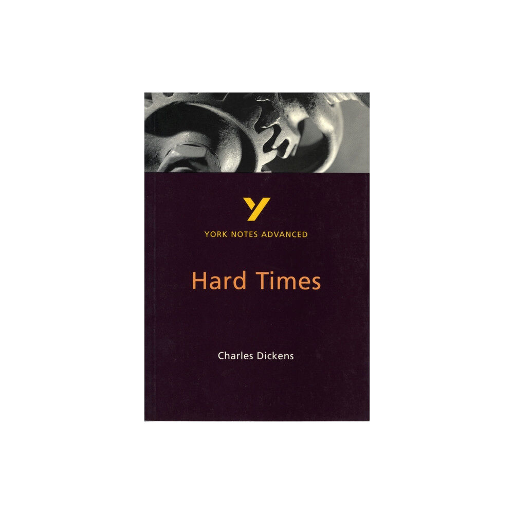 Pearson Education Limited Hard Times (York Notes Advanced) English Literature Study Guide - for 2026, 2027 exams (häftad, eng)