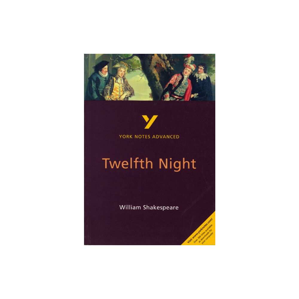 Pearson Education Limited Twelfth Night (York Notes Advanced) English Literature Study Guide - for 2026, 2027 exams (häftad, eng)