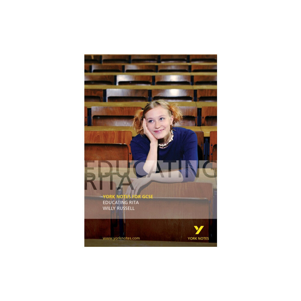 Pearson Education Limited Educating Rita: York Notes GCSE - for 2026, 2027 exams (häftad, eng)