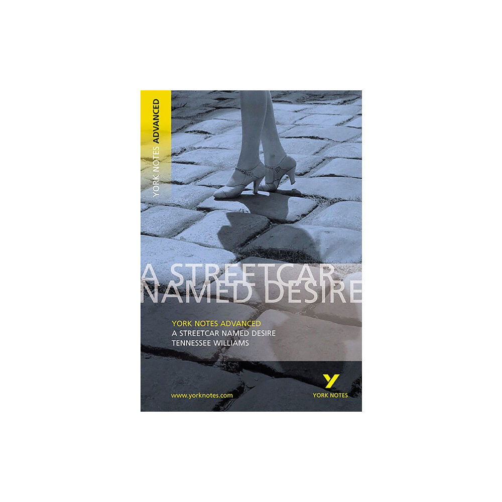 Pearson Education Limited Streetcar Named Desire: York Notes Advanced - for 2026, 2027 exams (häftad, eng)