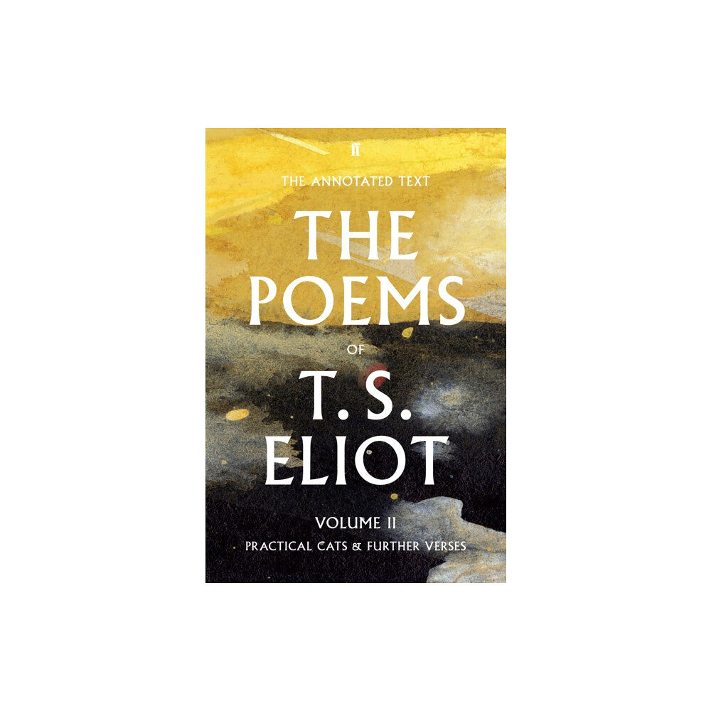 Faber & Faber The Poems of T. S. Eliot Volume II (häftad, eng)