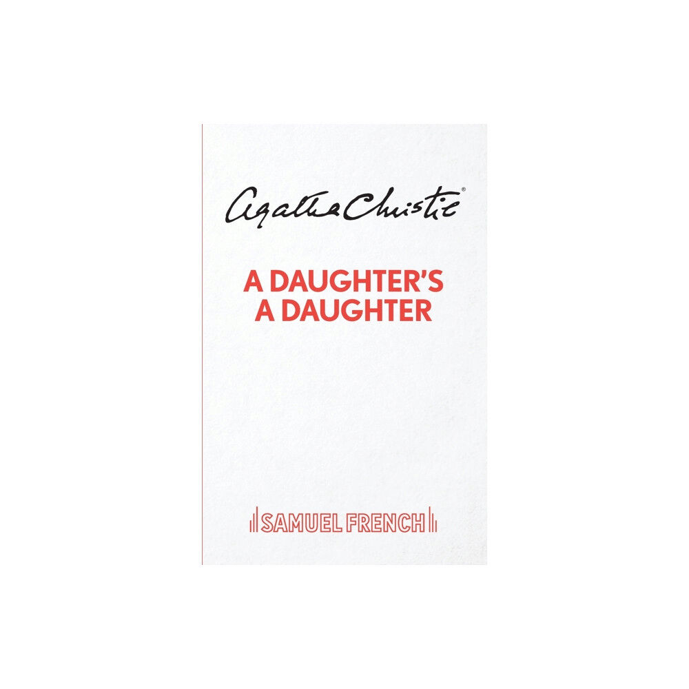 Samuel French Ltd A Daughter's A Daughter (häftad, eng)