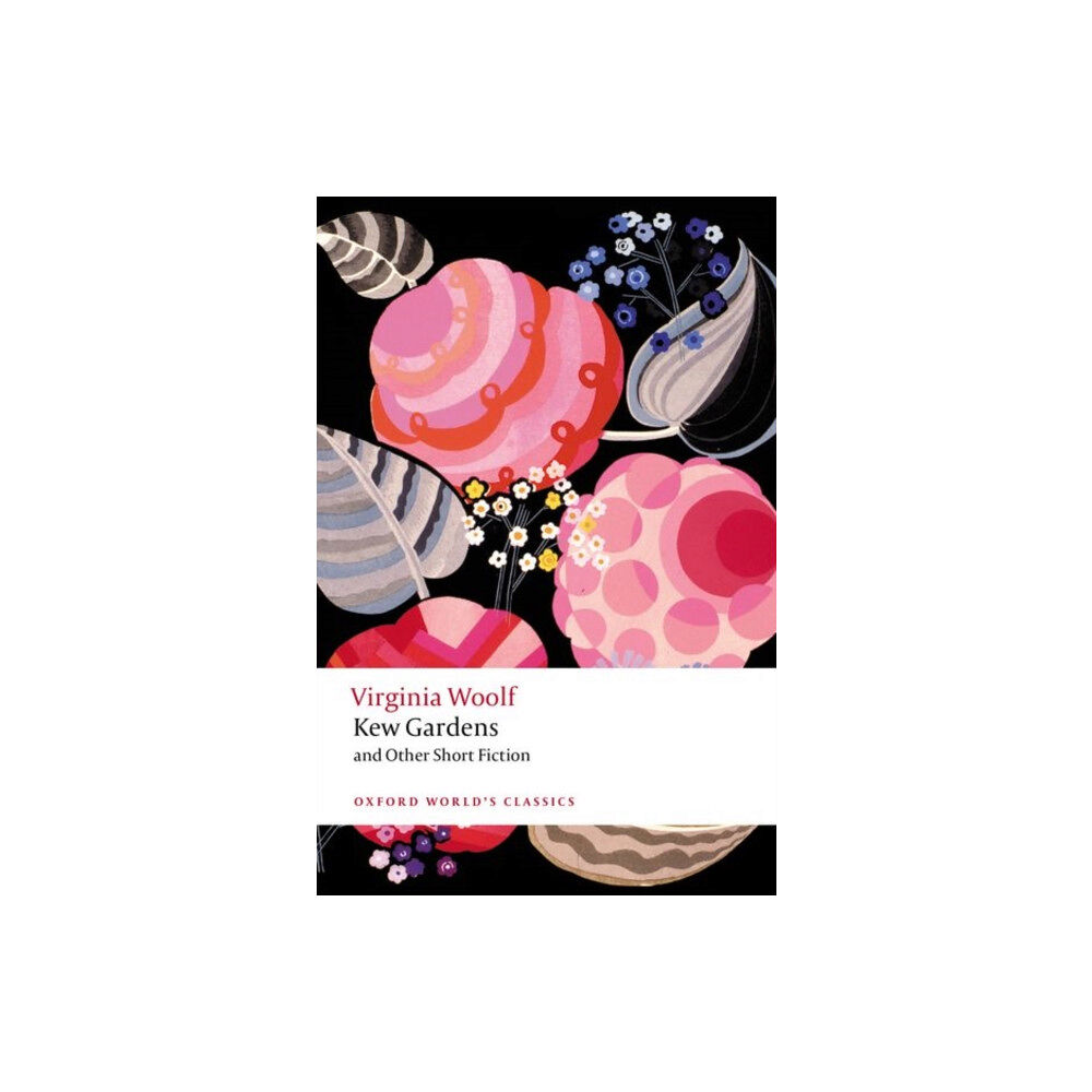 Oxford University Press Kew Gardens and Other Short Fiction (häftad, eng)