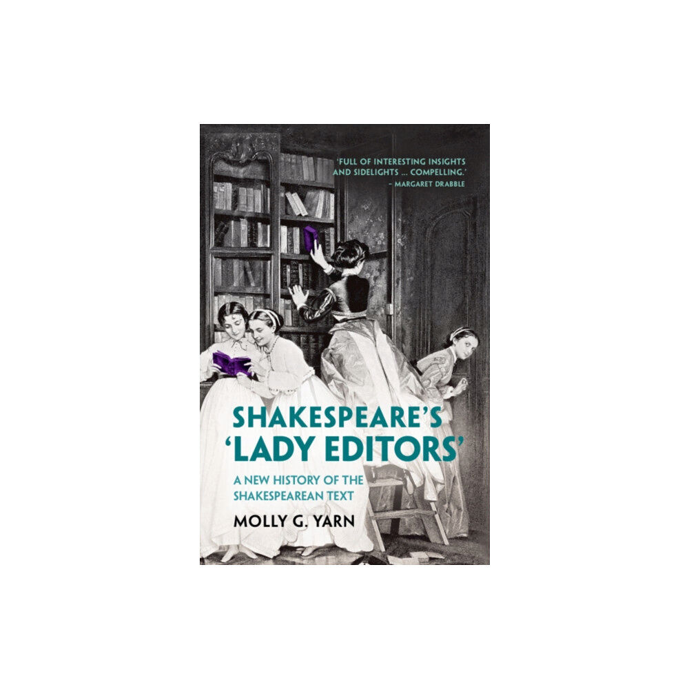 Cambridge University Press Shakespeare's ‘Lady Editors' (inbunden, eng)