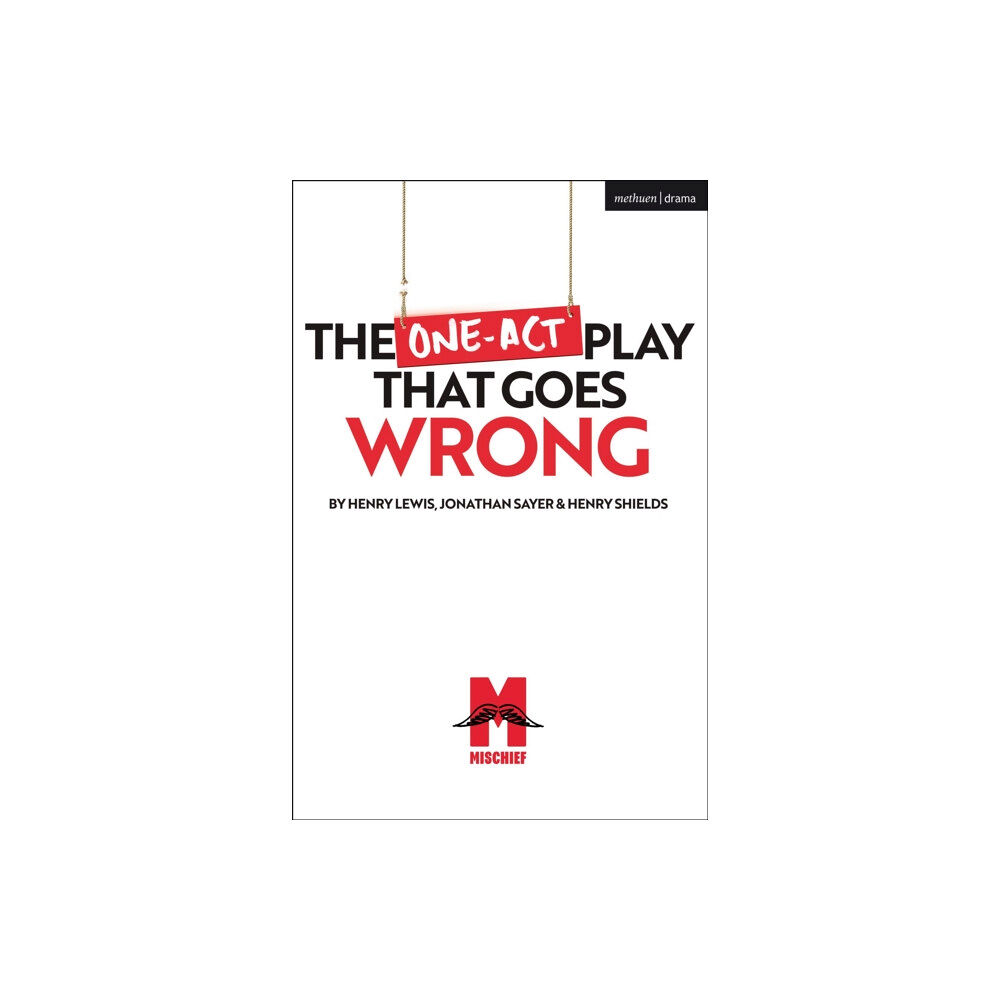 Bloomsbury Publishing PLC The One-Act Play That Goes Wrong (häftad, eng)