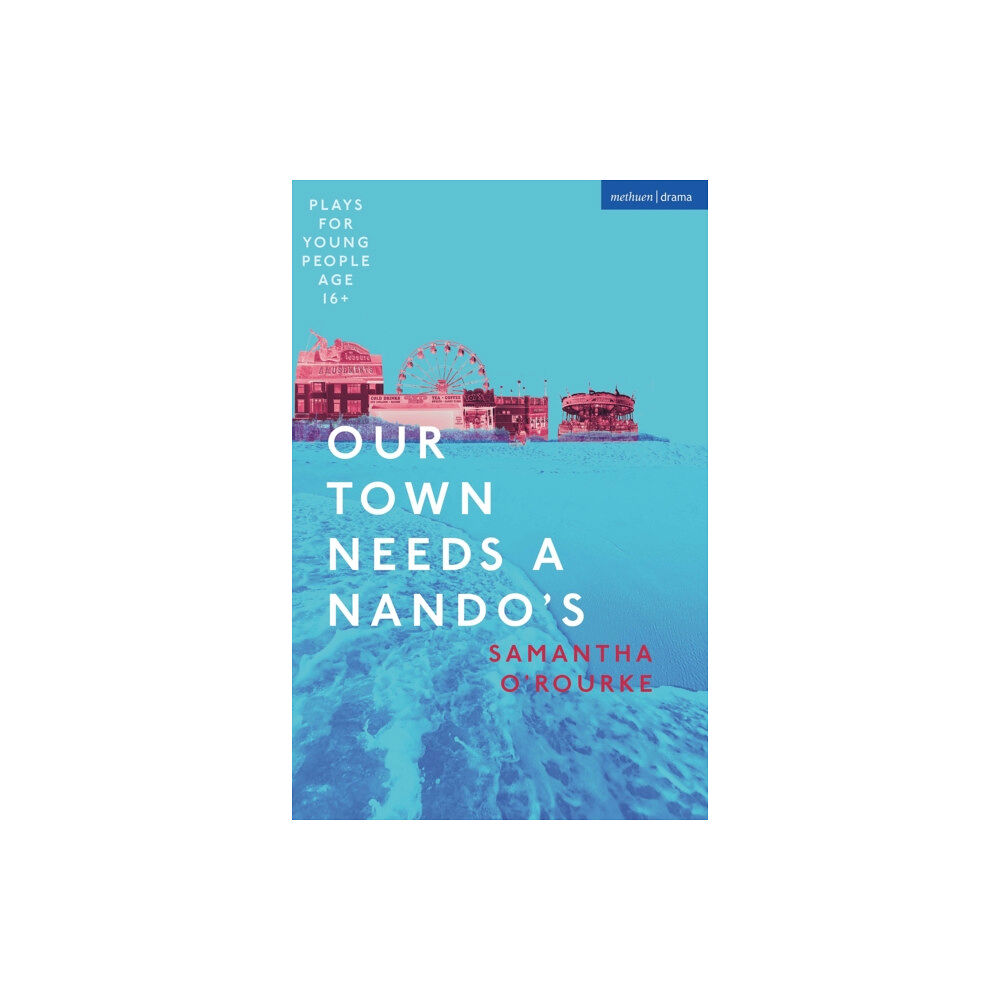 Bloomsbury Publishing PLC Our Town Needs a Nando's (häftad, eng)