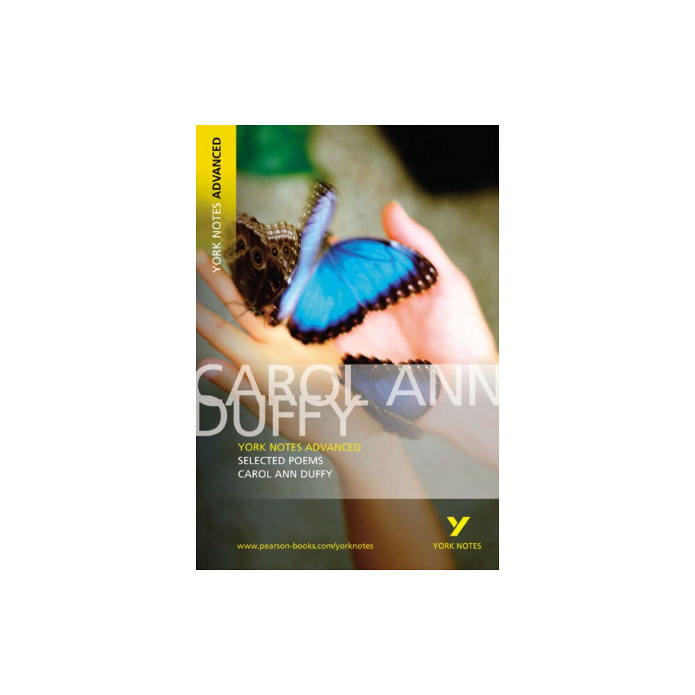 Pearson Education Limited Selected Poems of Carol Ann Duffy (York Notes Advanced) English Literature Study Guide - for 2026, 2027 exams (häftad, e...