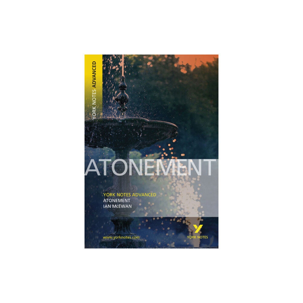 Pearson Education Limited Atonement (York Notes Advanced) English Literature Study Guide - for 2026, 2027 exams (häftad, eng)