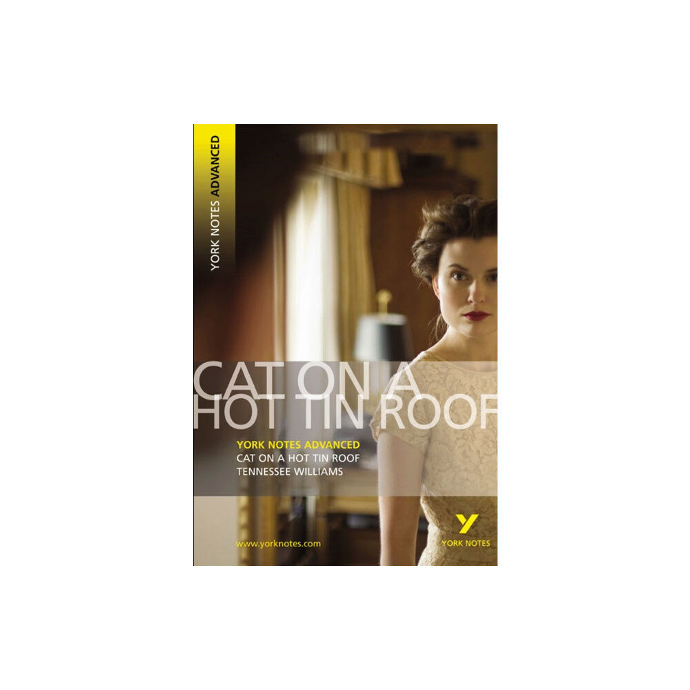Pearson Education Limited Cat on a Hot Tin Roof (York Notes Advanced) English Literature Study Guide - for 2026, 2027 exams (häftad, eng)