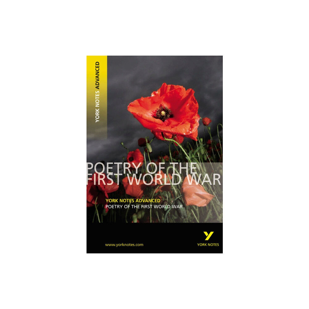 Pearson Education Limited Poetry of the First World War (York Notes Advanced) English Literature Study Guide - for 2026, 2027 exams (häftad, eng)