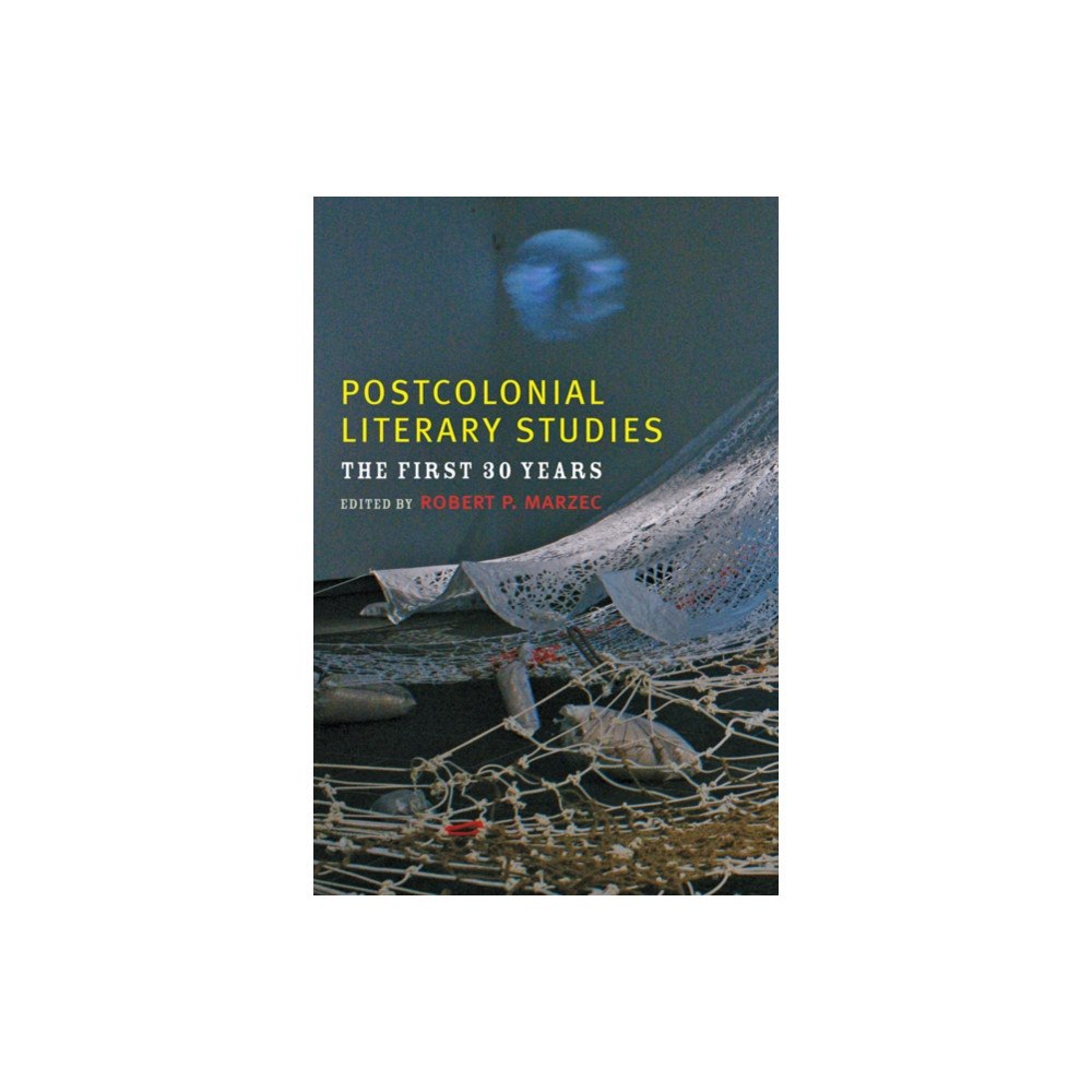 Johns Hopkins University Press Postcolonial Literary Studies (inbunden, eng)