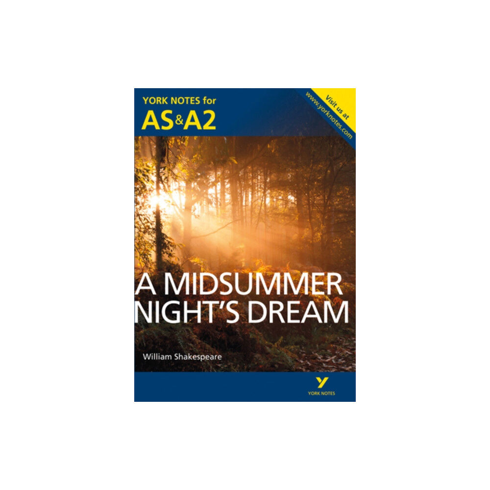Pearson Education Limited A Midsummer Night's Dream: York Notes AS & A2 - for 2026, 2027 exams (häftad, eng)