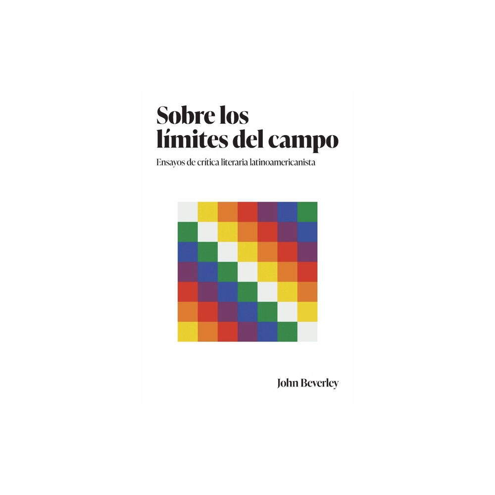 The University of North Carolina Press Sobre Los Limites Del Campo (häftad, eng)