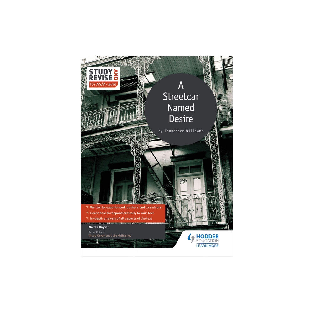 Hachette Learning Study and Revise for AS/A-level: A Streetcar Named Desire (häftad, eng)