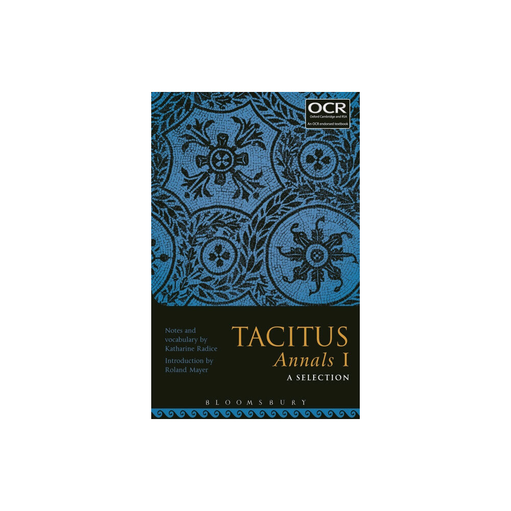 Bloomsbury Publishing PLC Tacitus Annals I: A Selection (häftad, eng)