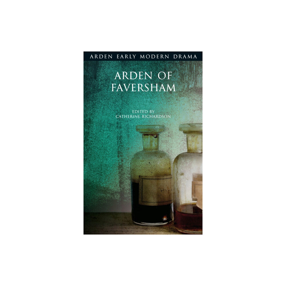 Bloomsbury Publishing PLC Arden of Faversham (häftad, eng)