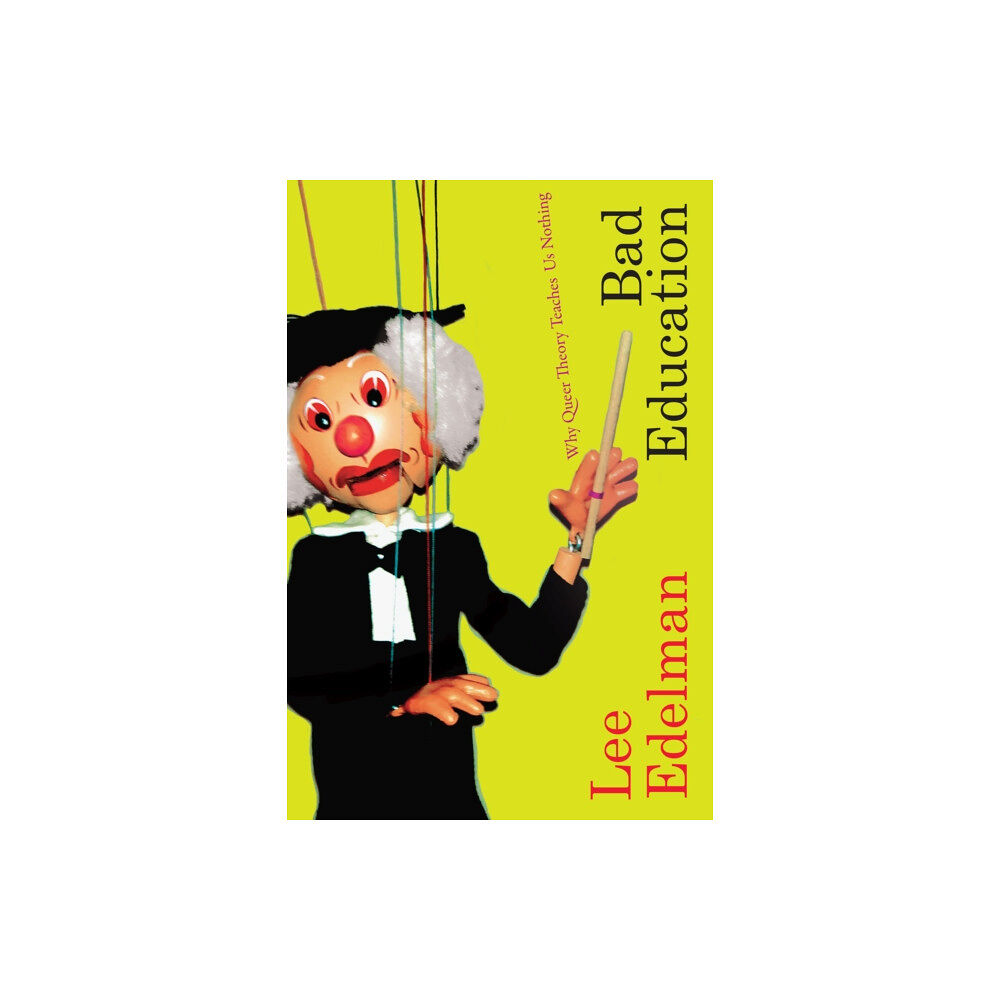 Duke university press Bad Education (häftad, eng)