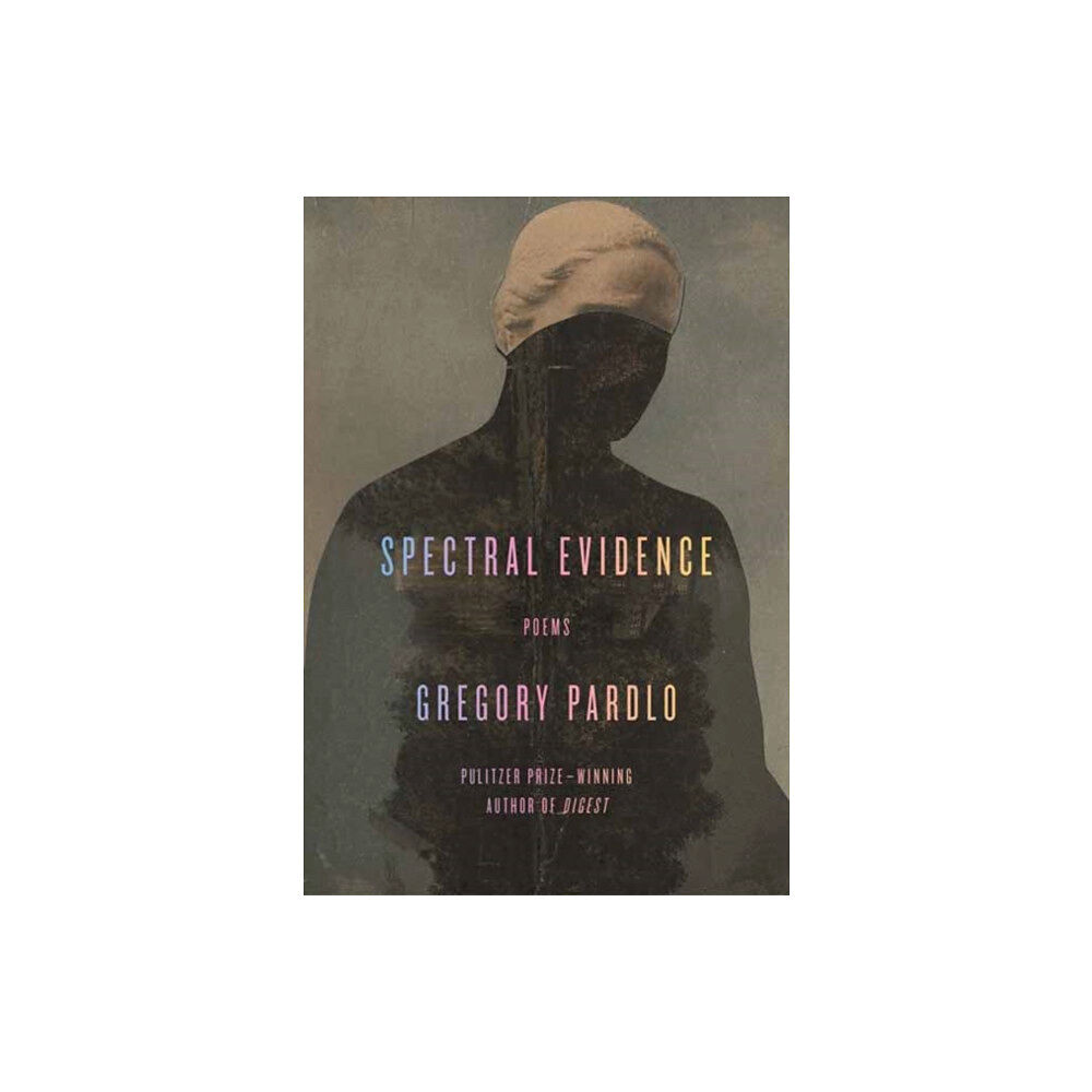 Alfred A. Knopf Spectral Evidence (inbunden, eng)