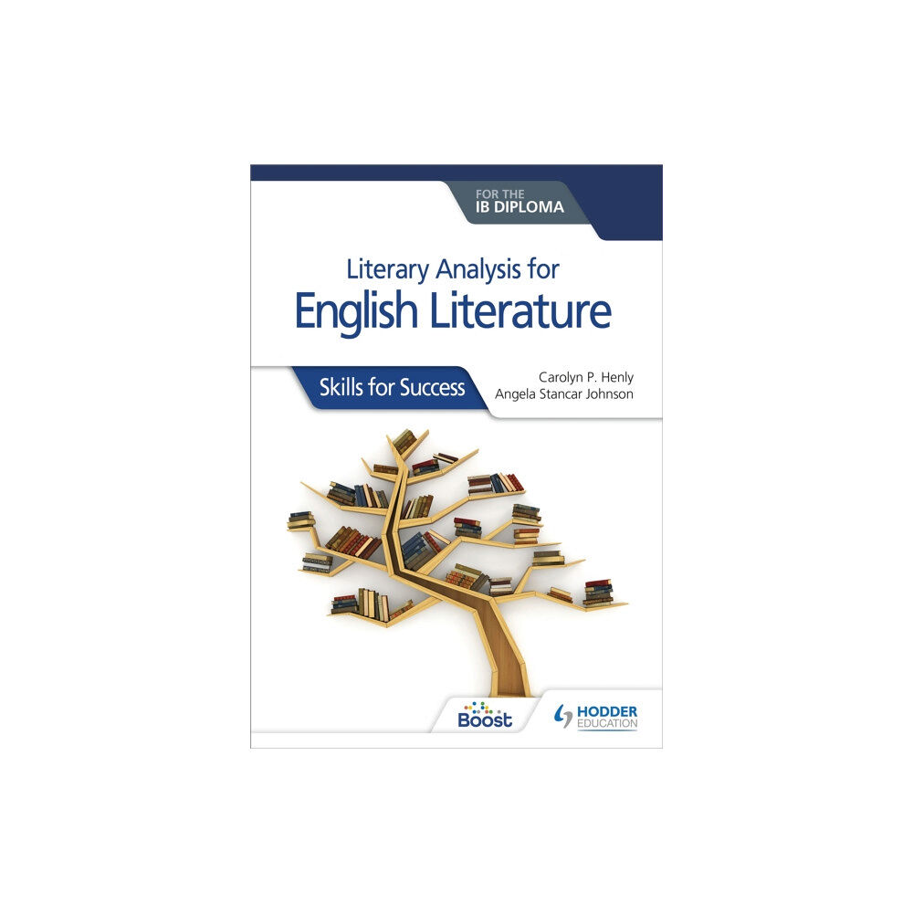 Hachette Learning Literary analysis for English Literature for the IB Diploma (häftad, eng)