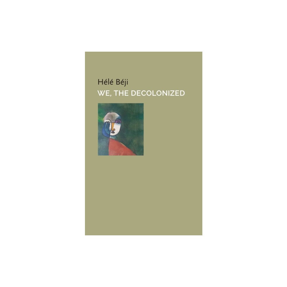 John Wiley And Sons Ltd We, the Decolonized (häftad, eng)
