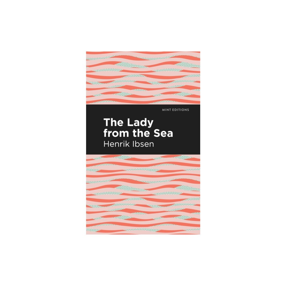 Mint Editions The Lady from the Sea (häftad, eng)