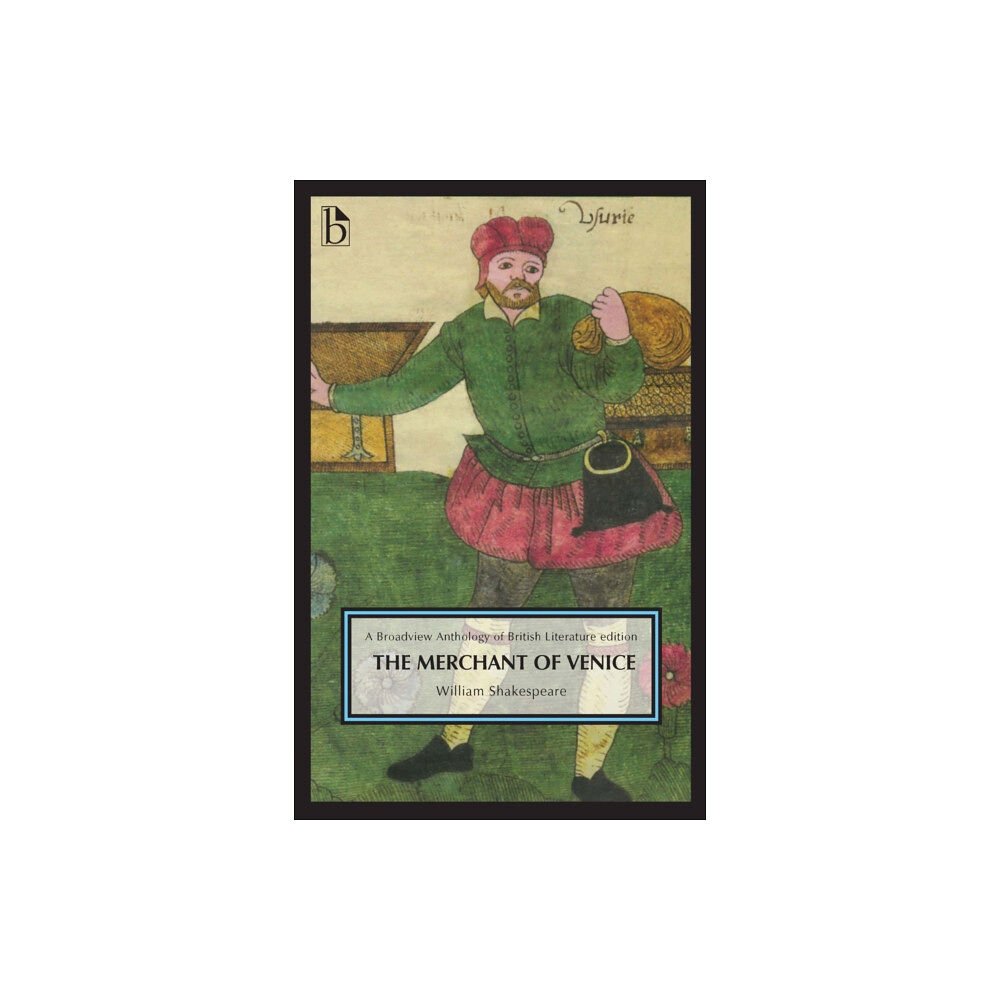 Broadview Press Ltd The Merchant of Venice (1596–7) (häftad, eng)