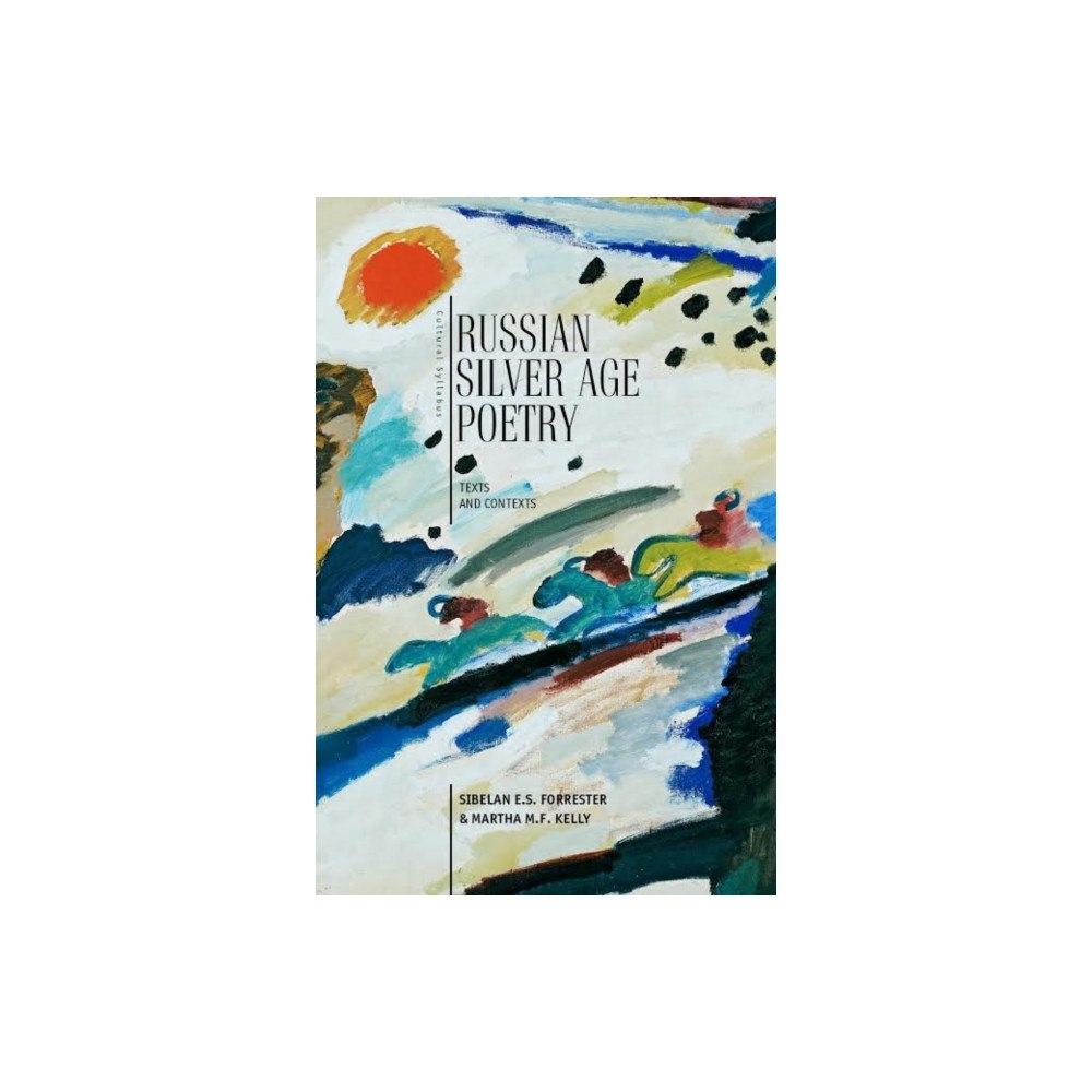 Academic Studies Press Russian Silver Age Poetry (inbunden, eng)