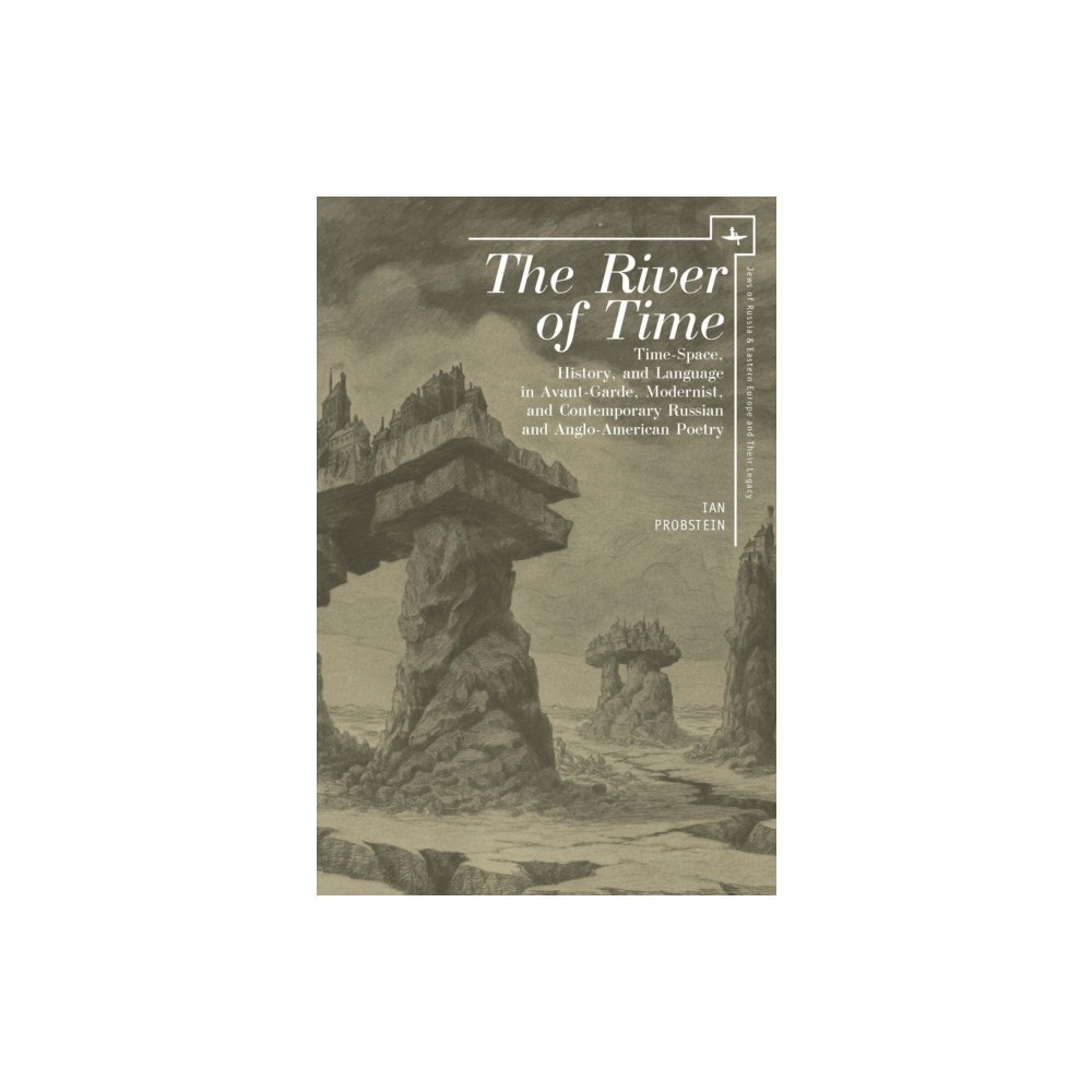 Academic Studies Press The River of Time (inbunden, eng)