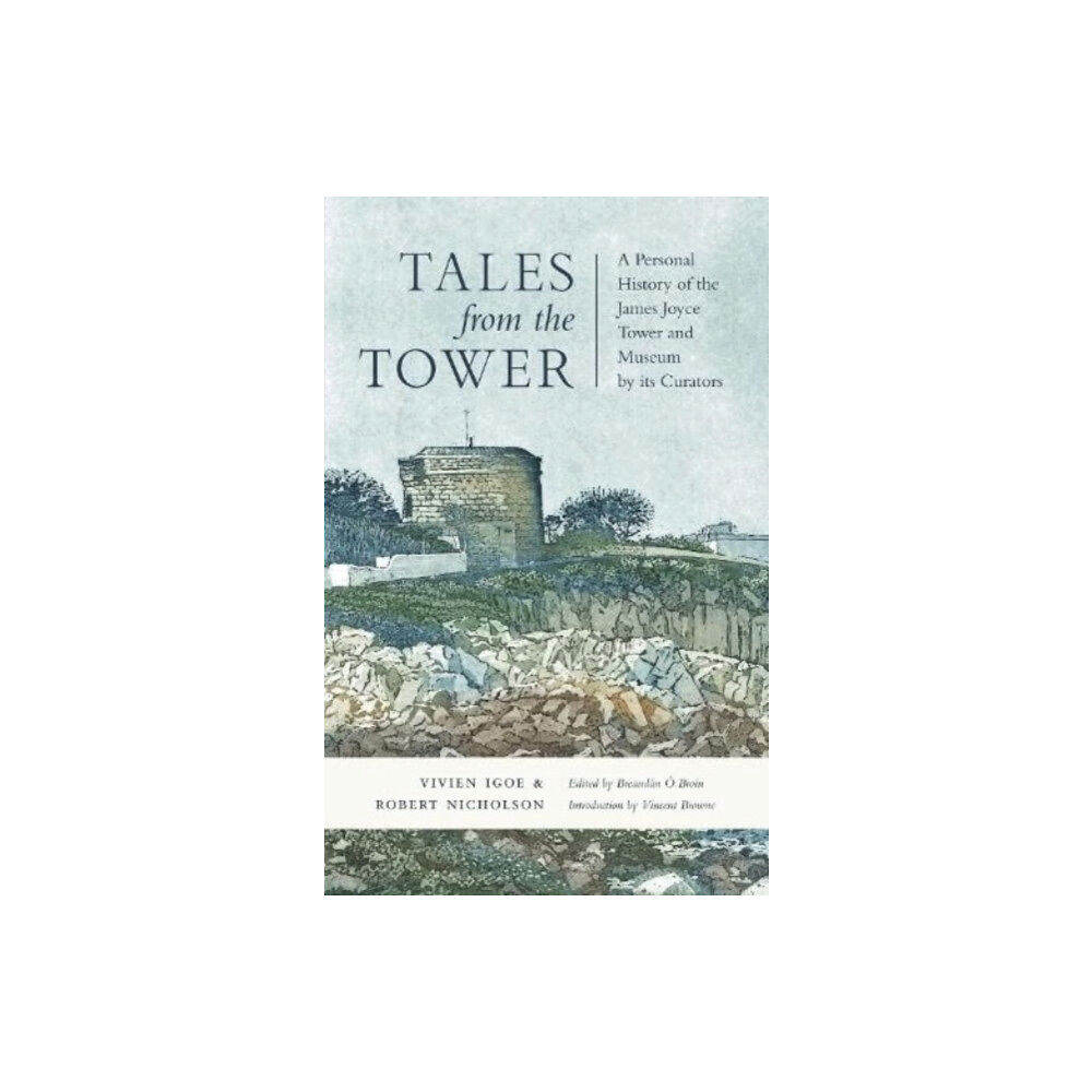 Martello Publishing Tales from the Tower (häftad, eng)