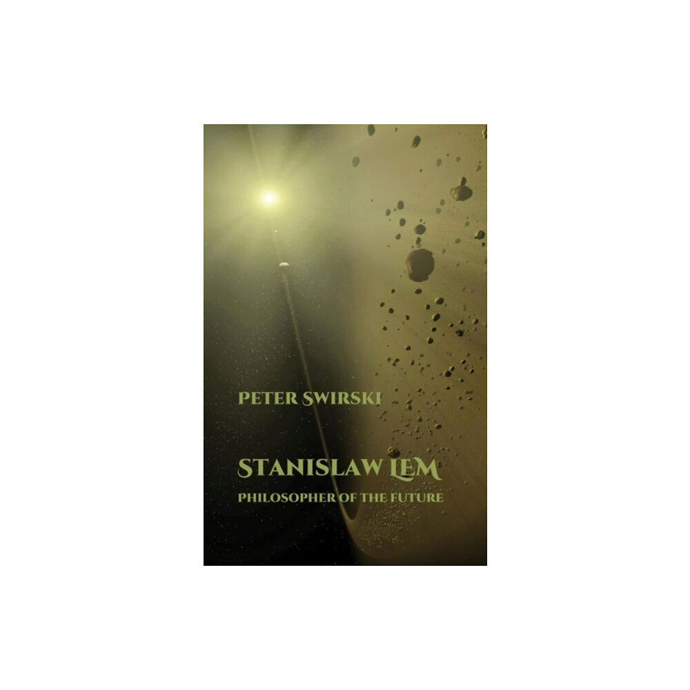 Liverpool University Press Stanislaw Lem: Philosopher of the Future (häftad, eng)
