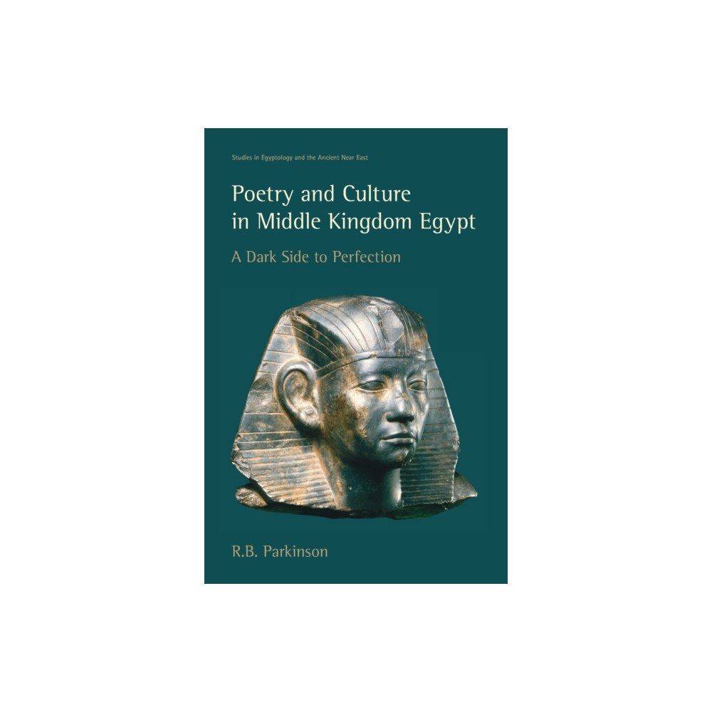 Equinox Publishing Ltd Poetry and Culture in Middle Kingdom Egypt (häftad, eng)