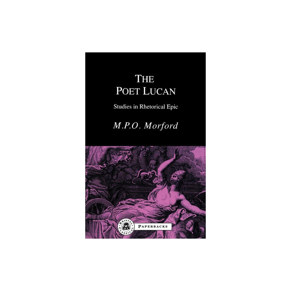 Bloomsbury Publishing PLC The Poet Lucan (häftad, eng)