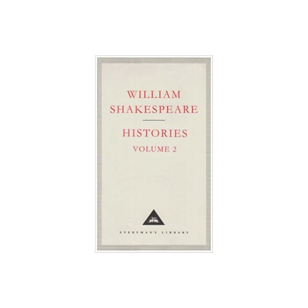 Everyman Histories Volume 2 (inbunden, eng)