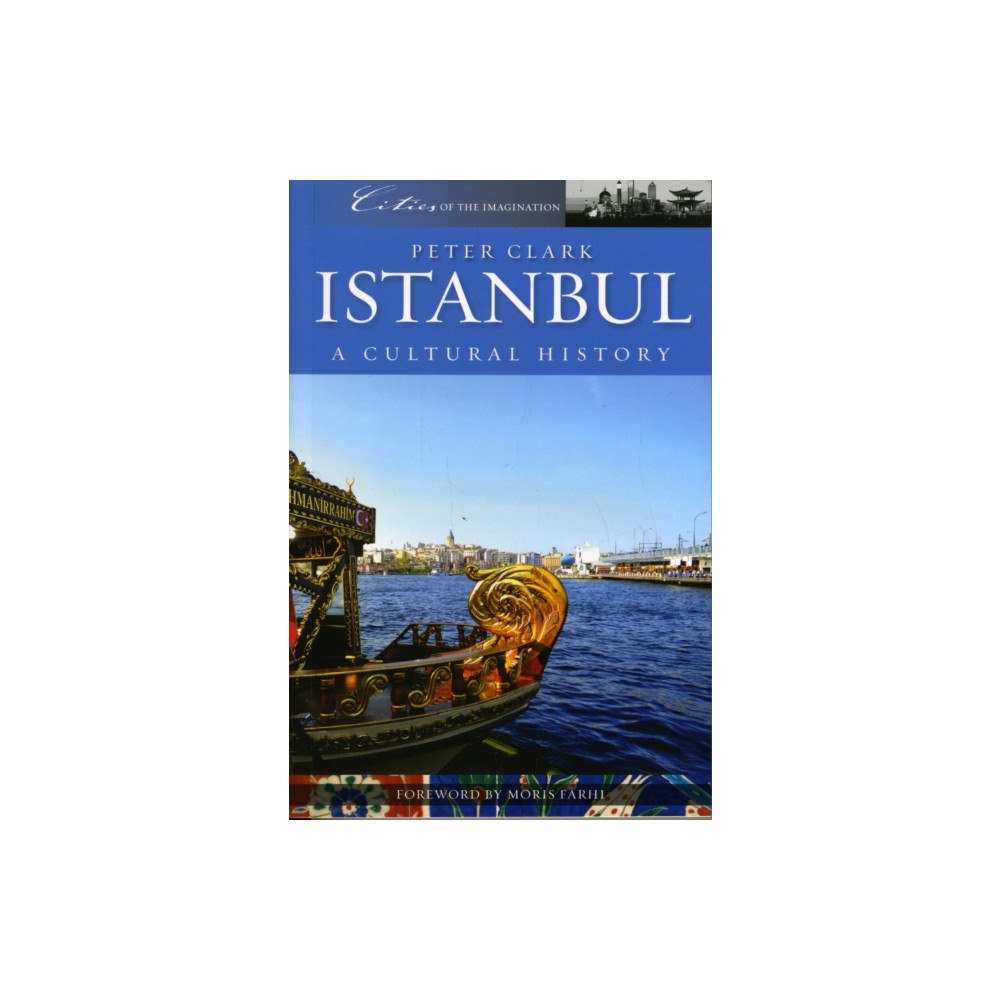 Andrews UK Limited Istanbul: A Cultural History (häftad, eng)