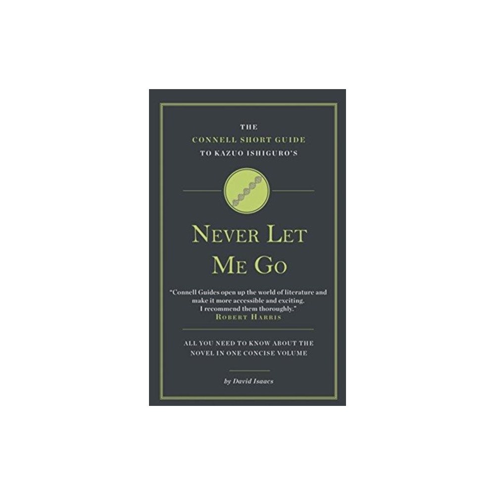 CONNELL PUBLISHING LTD The Connell Short Guide To Kazuo Ishiguro's Never Let Me Go (häftad, eng)