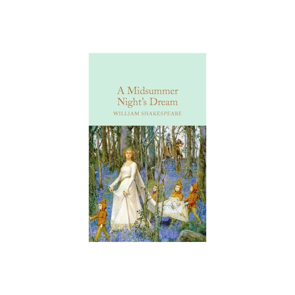 Pan Macmillan A Midsummer Night's Dream (inbunden, eng)