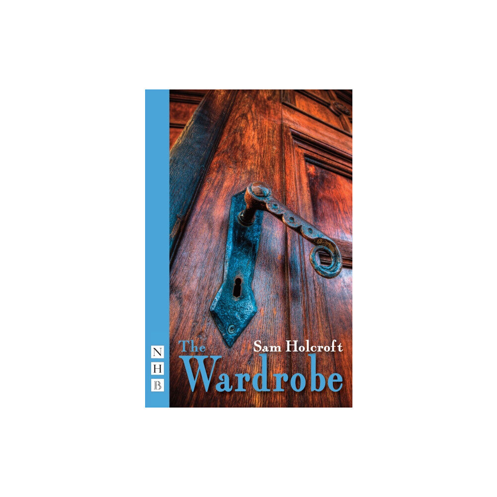 Nick Hern Books The Wardrobe (häftad, eng)