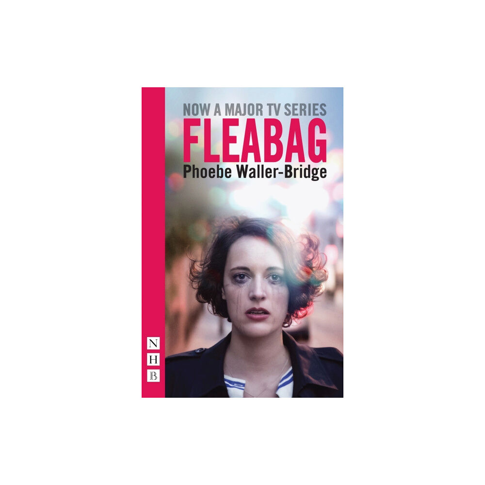 Nick Hern Books Fleabag: The Original Play (häftad, eng)