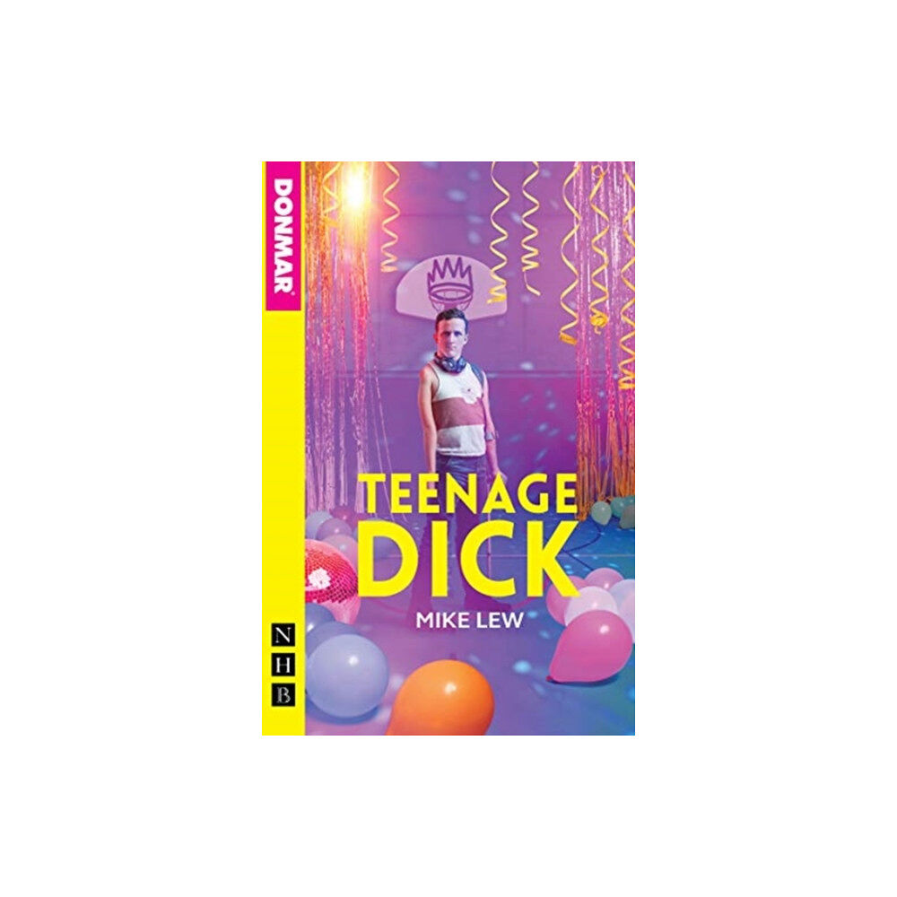 Nick Hern Books Teenage Dick (häftad, eng)