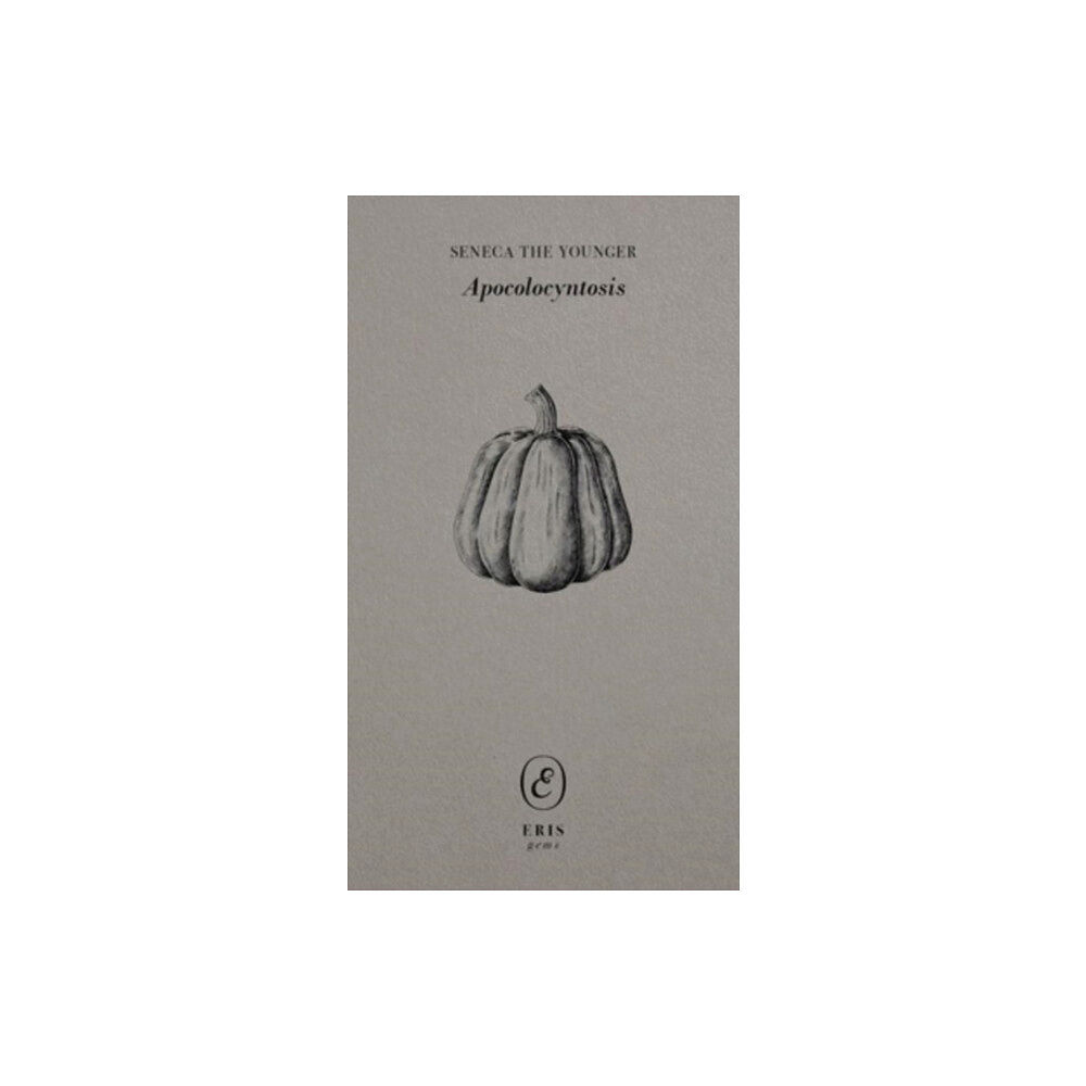 Eris Apocolocyntosis (häftad, eng)