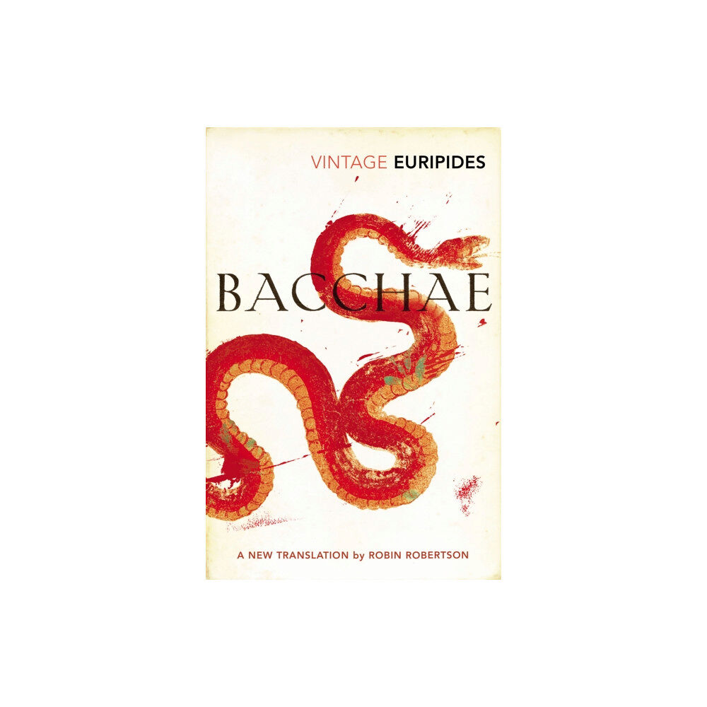 Vintage Publishing Bacchae (häftad, eng)