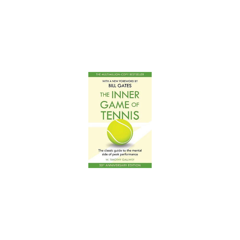 W Timothy Gallwey The Inner Game of Tennis (pocket, eng)