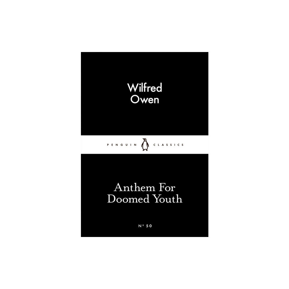 Penguin books ltd Anthem For Doomed Youth (häftad, eng)